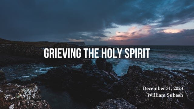 Grieving the Holy Spirit