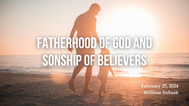 Fatherhood of God and Sonship of Believers