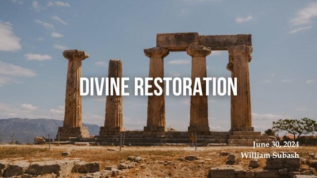 Divine Restoration