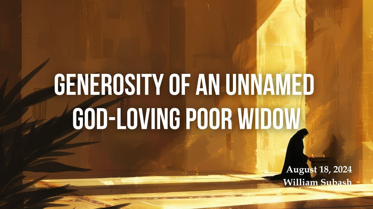 Generosity of an Unnamed God-Loving Poor Widow