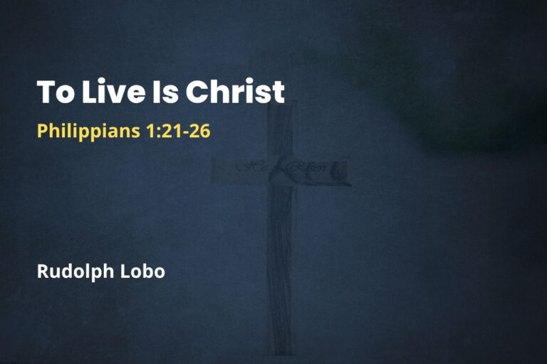 To Live Is Christ
