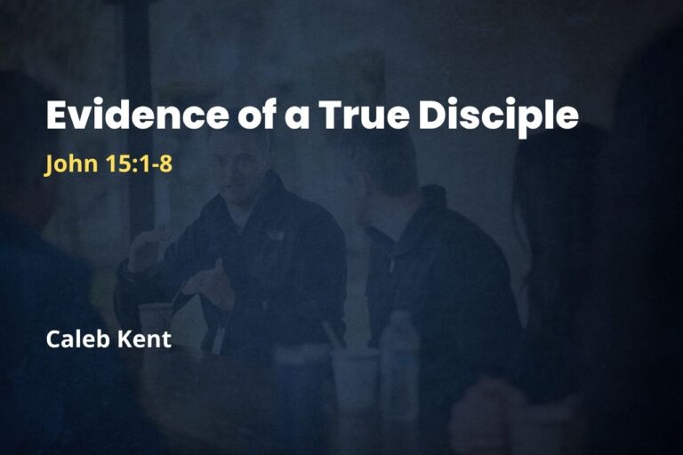 Evidence of a True Disciple