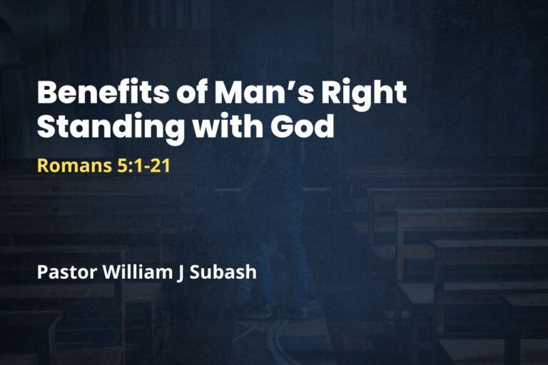 Benefits of Man’s Right Standing with God