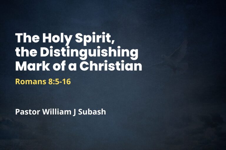 The Holy Spirit, the Distinguishing Mark of a Christian