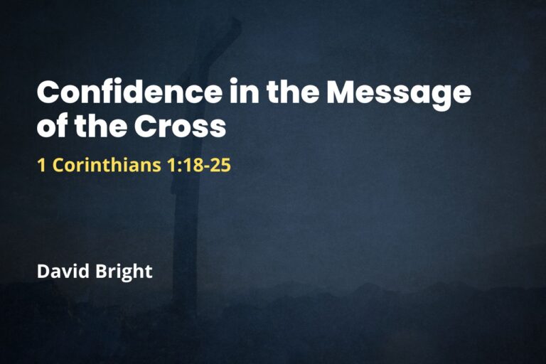 Confidence in the Message of the Cross