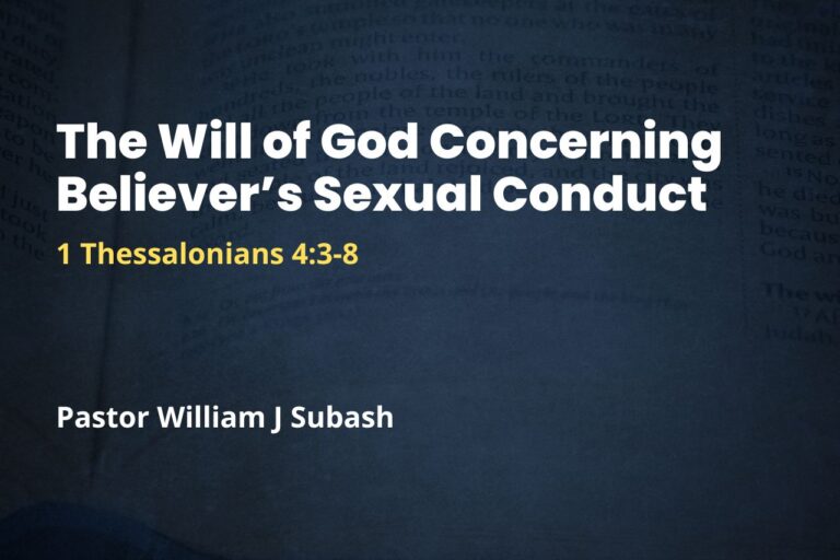 The Will of God Concerning Believer’s Sexual Conduct