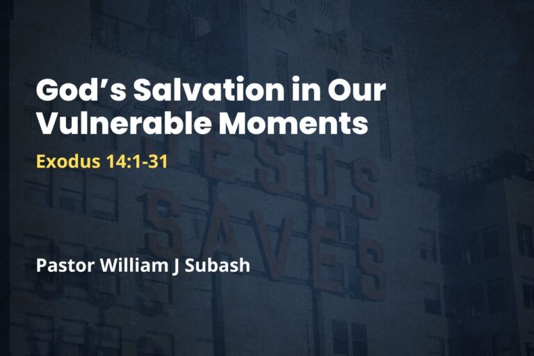 God’s Salvation in Our Vulnerable Moments