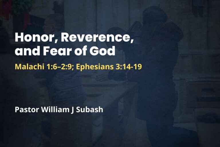 Honor, Reverence, and Fear of God