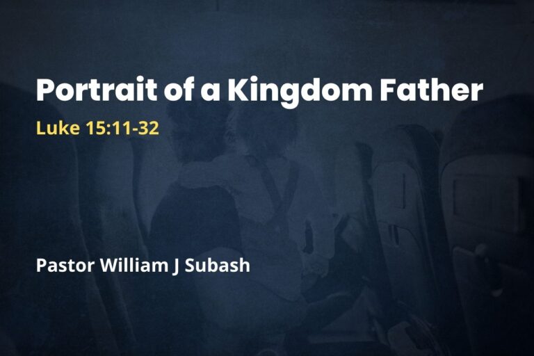 Portrait of a Kingdom Father