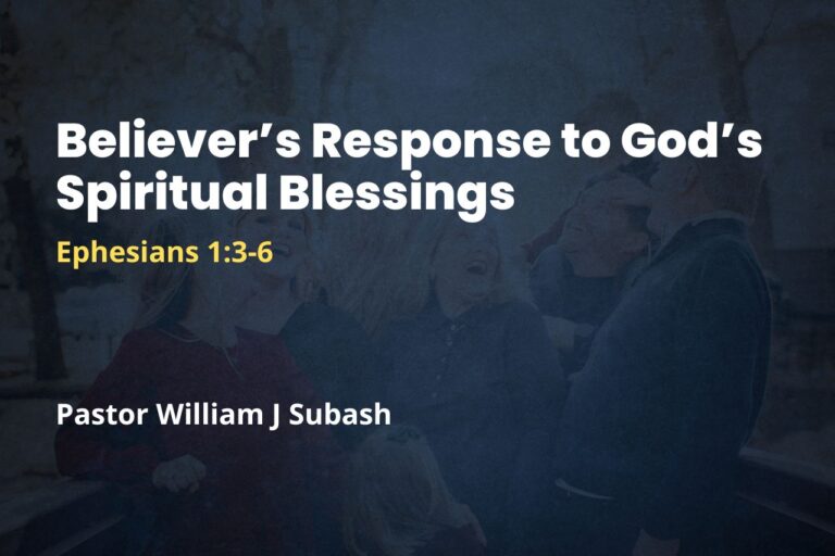 Believer’s Response to God’s Spiritual Blessings