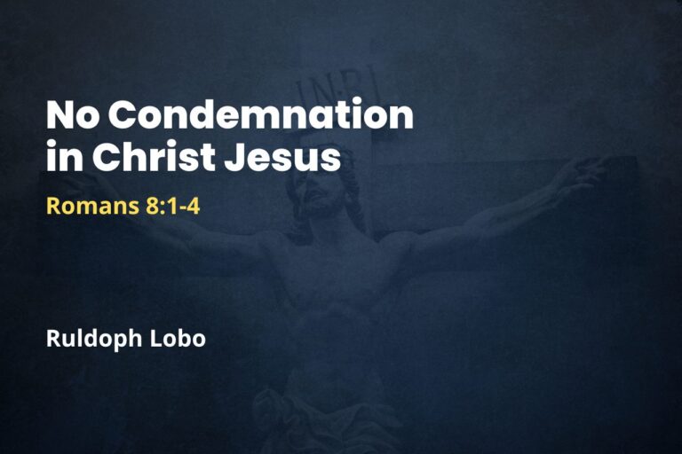 No Condemnation in Christ Jesus
