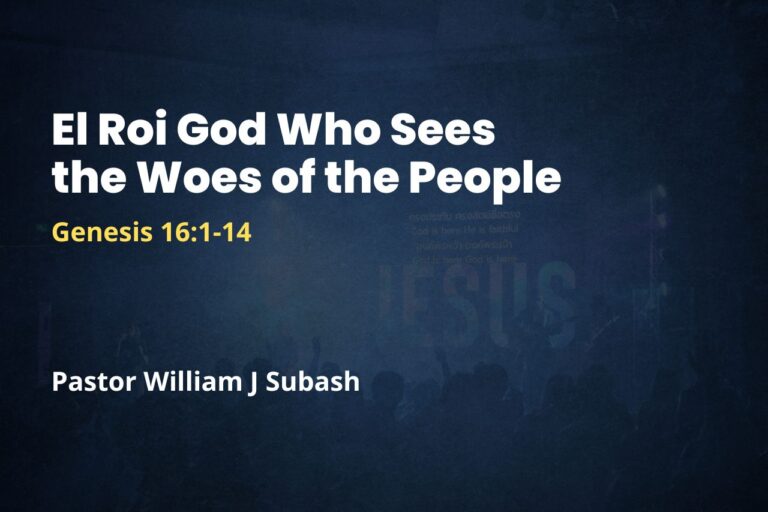 El Roi God Who Sees the Woes of the People