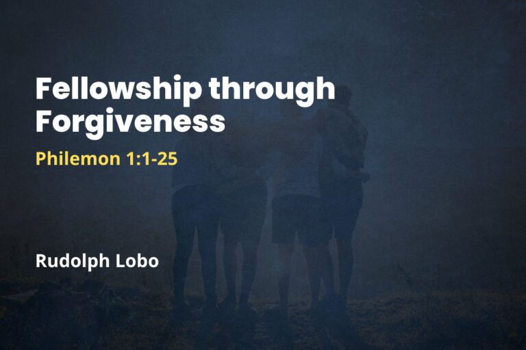 Fellowship through Forgiveness