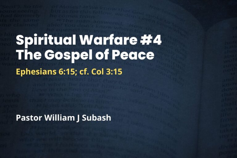 Spiritual Warfare #4: The Gospel of Peace