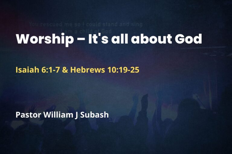 Worship – It’s all about God