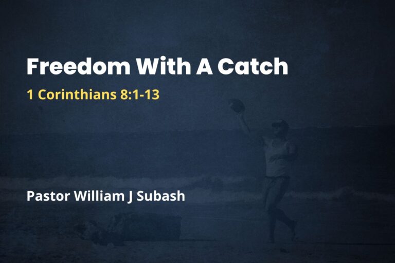 Freedom With A Catch
