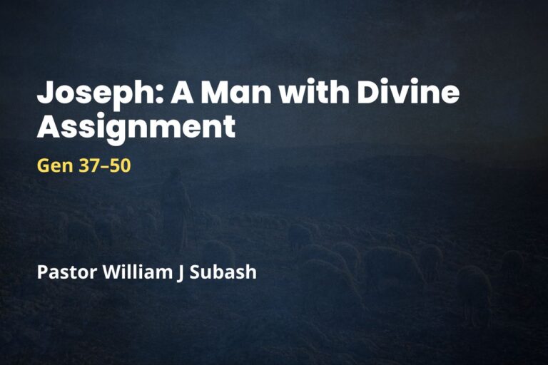 Joseph: A Man with Divine Assignment