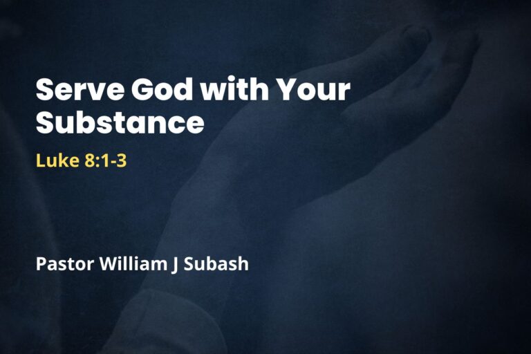 Serve God with Your Substance