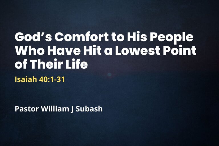 God’s Comfort to His People Who Have Hit a Lowest Point of Their Life