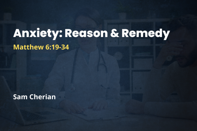 Anxiety: Reason & Remedy